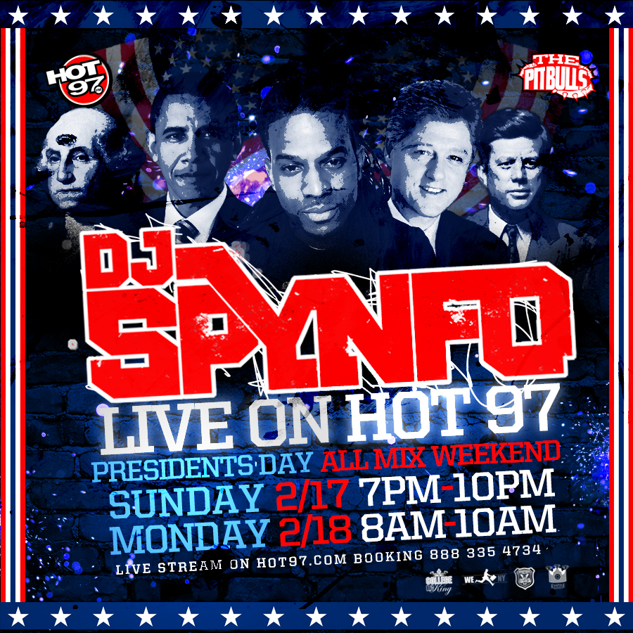 HOT 97 PRESIDENTS DAY ALL WEEKEND 2013